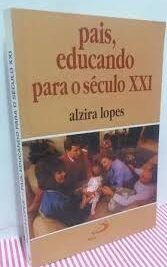 Pais Educando para o Século XXI