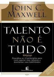Talento Nao e Tudo