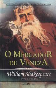Obra Prima - o Mercador de Veneza