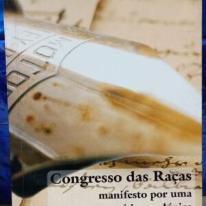Congresso das Raças - Manisfesto por uma Estética ecológica