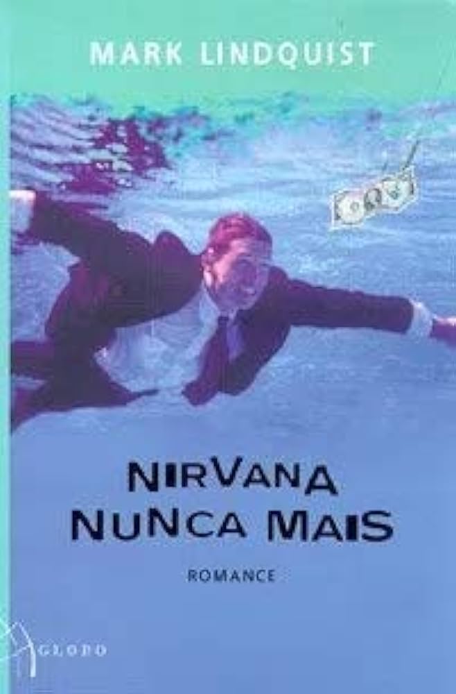 Nirvana Nunca Mais 1ª