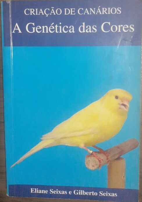 Criação de Canários - a Genética das Cores 2ª