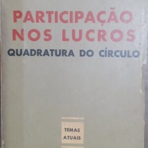 Participação nos Lucros - Quadratura do Círculo