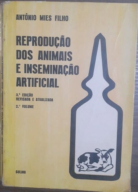 Reprodução dos Animais e Inseminação Artificial Vol 2 3ª