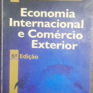 Economia Internacional e Comércio Exterior 6ª