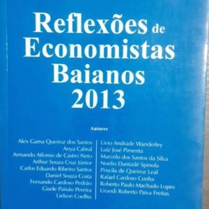 Reflexões de Economistas Baianos 2013