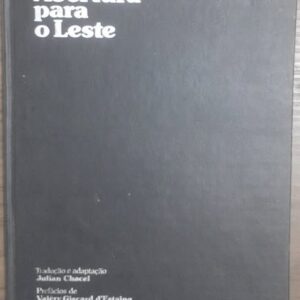 Abertura para o Leste - Relações Econômicas Internacionais do Bloco Socialista Leste Oeste