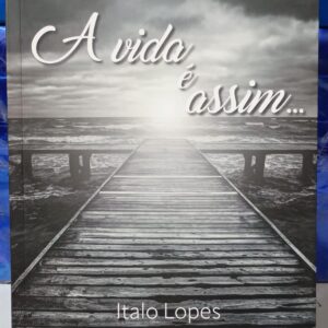 A Vida é Assim