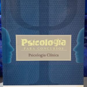 Psicologia para Concursos - Psicologia Clinica
