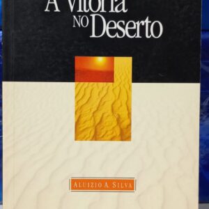 A Vitória no Deserto