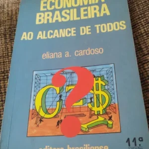Economia Brasileira Ao Alcance do Todos 11ª