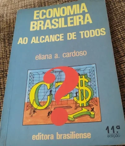 Economia Brasileira Ao Alcance do Todos 11ª