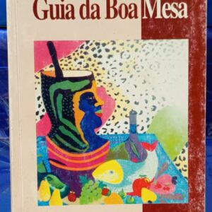 Guia da Boa Mesa Mato Grosso 2001