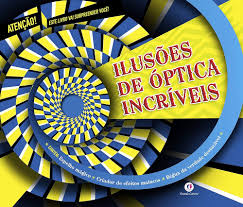 Ilusões de Ótica Incríveis (Capa Dura)