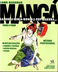 Como Desenhar Manga - Samurai - Ninja - Ronin - J-Pop - Sakura