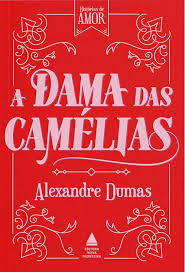 A Dama das Camélias (Nova Fronteira)