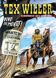 Tex Willer 01 - Vivo Ou Morto