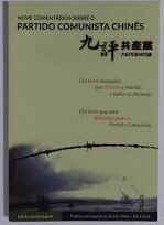 Nove Comentários Sobre o Partido Comunista Chinês