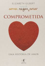 Comprometida - Uma História de Amor (bolso)