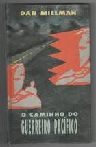 O Caminho do Guerreiro Pacífico (Capa Dura)