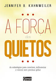 A Força dos Quietos