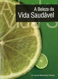 A Beleza da Vida Saudável