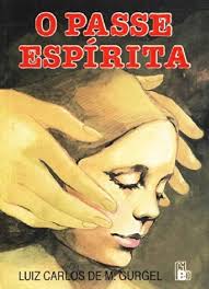 O Passe Espírita