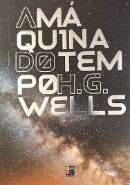 A Máquina do Tempo (Pé da Letra)