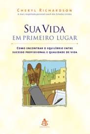 Sua Vida em Primeiro Lugar