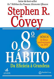 8º Hábito da Eficácia à Grandeza (Possui DVD)
