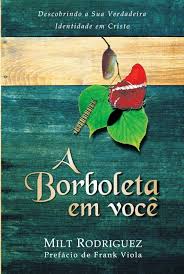 A Borboleta em Você