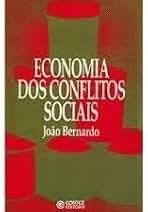 Economia dos Conflitos Sociais