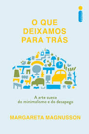 O Que Deixamos para Trás