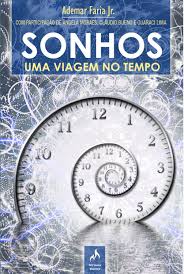 Sonhos - Uma Viagem no Tempo