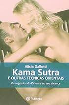 Kama Sutra e Outras Técnicas Orientais