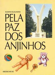 Pela Paz dos Anjinhos