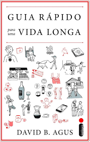 Guia Rápido para uma Vida Longa
