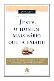 Jesus o Homem Mais Sábio Que Já Existiu