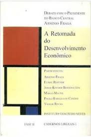 Retomada do Desenvolvimento Econômico Fase 2 - Cadernos Liberais 1