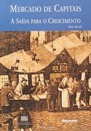 Mercado de Capitais - a Saída para o Crescimento
