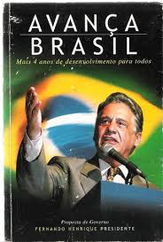 Avança Brasil - Mais 4 Anos de Desenvolvimento para Todos