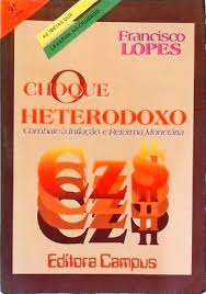 Choque Heterodoxo - Combate à Inflação e Reforma Monetária - Plano Cruzado 3ª