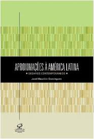 Aproximações à América Latina - Desafios Contemporâneos