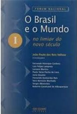 Brasil e o Mundo no Limiar do Novo Século Vol. 1
