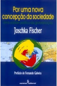 Por uma Nova Concepção da Sociedade - Uma Análise Política da Globalização