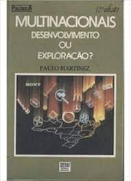 Multinacionais - Desenvolvimento Ou Exploração