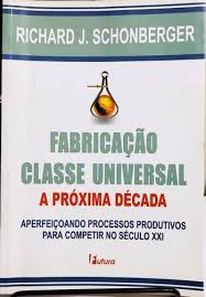 Fabricação Classe Universal - a Próxima Década