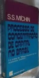 Processo de Concentração de Capital no Brasil - Análise do Milagre Brasileiro por um Economista Soviético