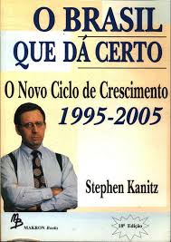 O Brasil Que dá Certo - Novo Ciclo Crescimento 1994-2005 16ª