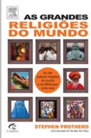 As Grandes Religiões do Mundo